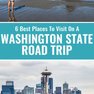 The Ideal Washington State Road Trip Itinerary [2-3 Weeks]