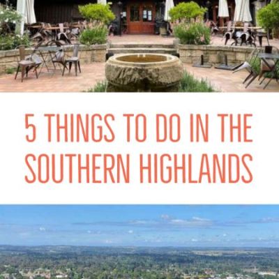 Top 10 Things to Do in the Southern Highlands of NSW