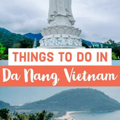 Da Nang In 3 Days: Unmissable Things To Do + Itinerary!