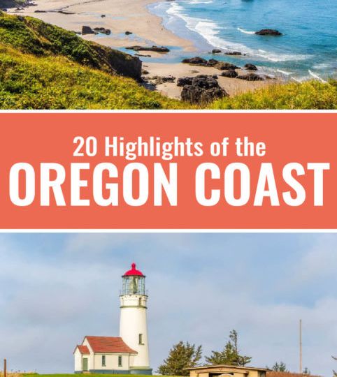 The Perfect Oregon Coast Road Trip Itinerary: The Best Of Highway 101