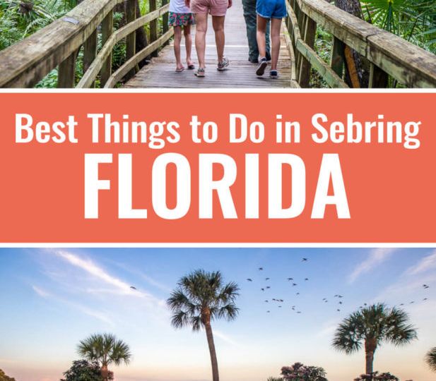 Best Things To Do In Sebring, FL: 2 Perfect Days In Old Florida