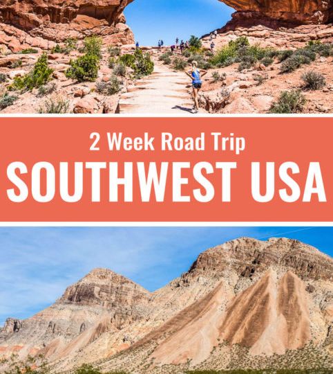 The Ideal 2 Week American Southwest Road Trip: National Parks, Scenic Drives & Hidden Gems
