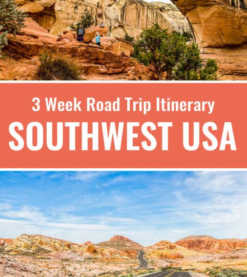 The Ultimate 3 Week American Southwest Road Trip Itinerary