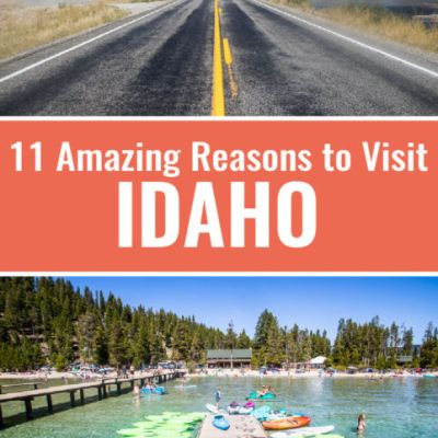 11 Reasons To Fall In Love With Idaho And Why You Should Visit!