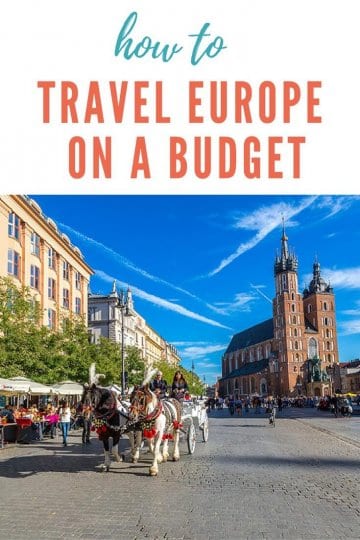 How To Travel To Europe On A Budget: Yes, It can Be Done!