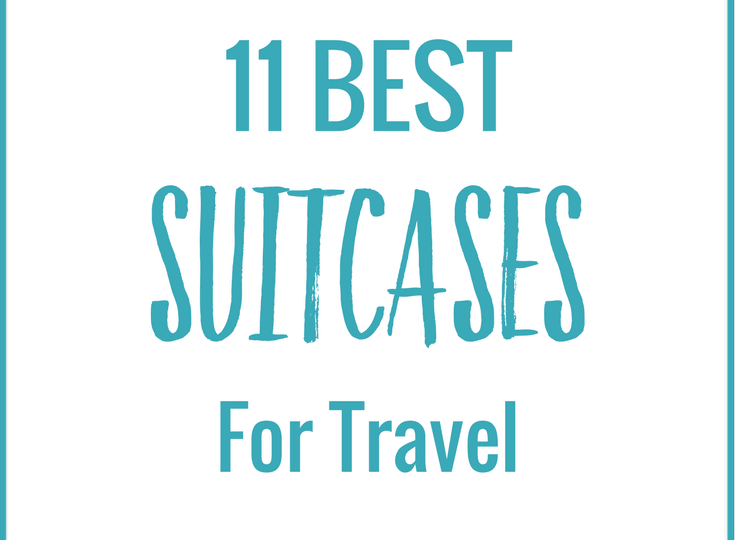 The 11 BEST Travel Suitcases For Long-Haul Travel