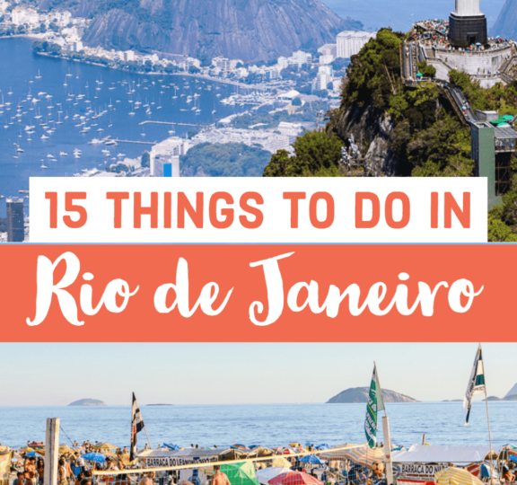 18 Unmissable Things to Do in Rio de Janeiro, Brazil