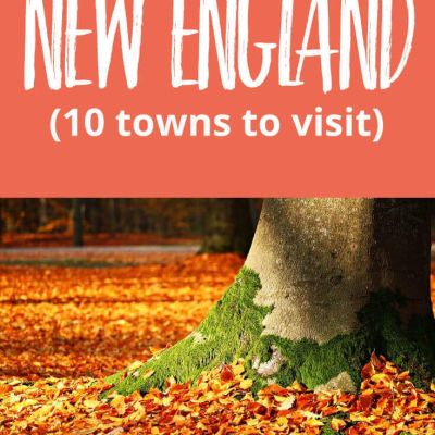 20 Of the cutest small towns in New England worth visiting!