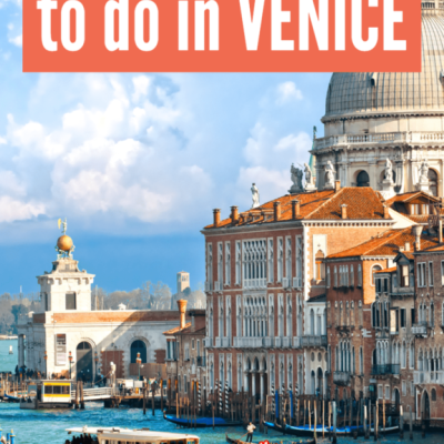 21 Unmissable Things to Do in Venice [Includes Hidden Gems]