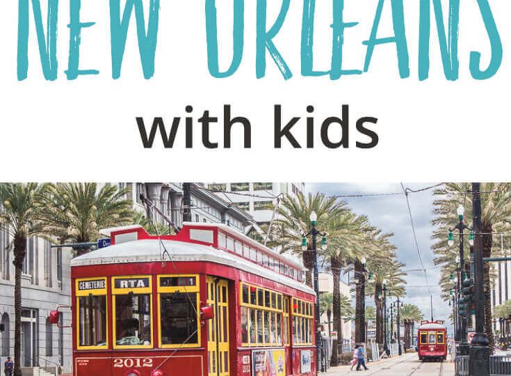 19 Unmissable Things To Do In New Orleans With Kids