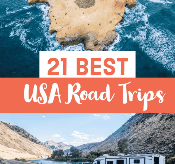 21 Road trips in the USA to see the best of America